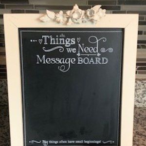 Framed chalk board "Things we need message board"